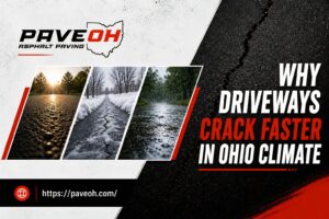 Why Driveways Crack Faster in Ohio Climate
