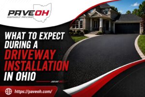 What to Expect During a Driveway Installation in Ohio