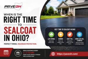 When Is the Right Time to Sealcoat in Ohio