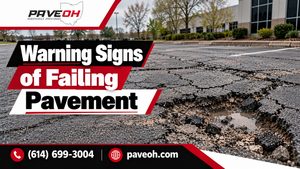 Warning Signs of Failing Pavement