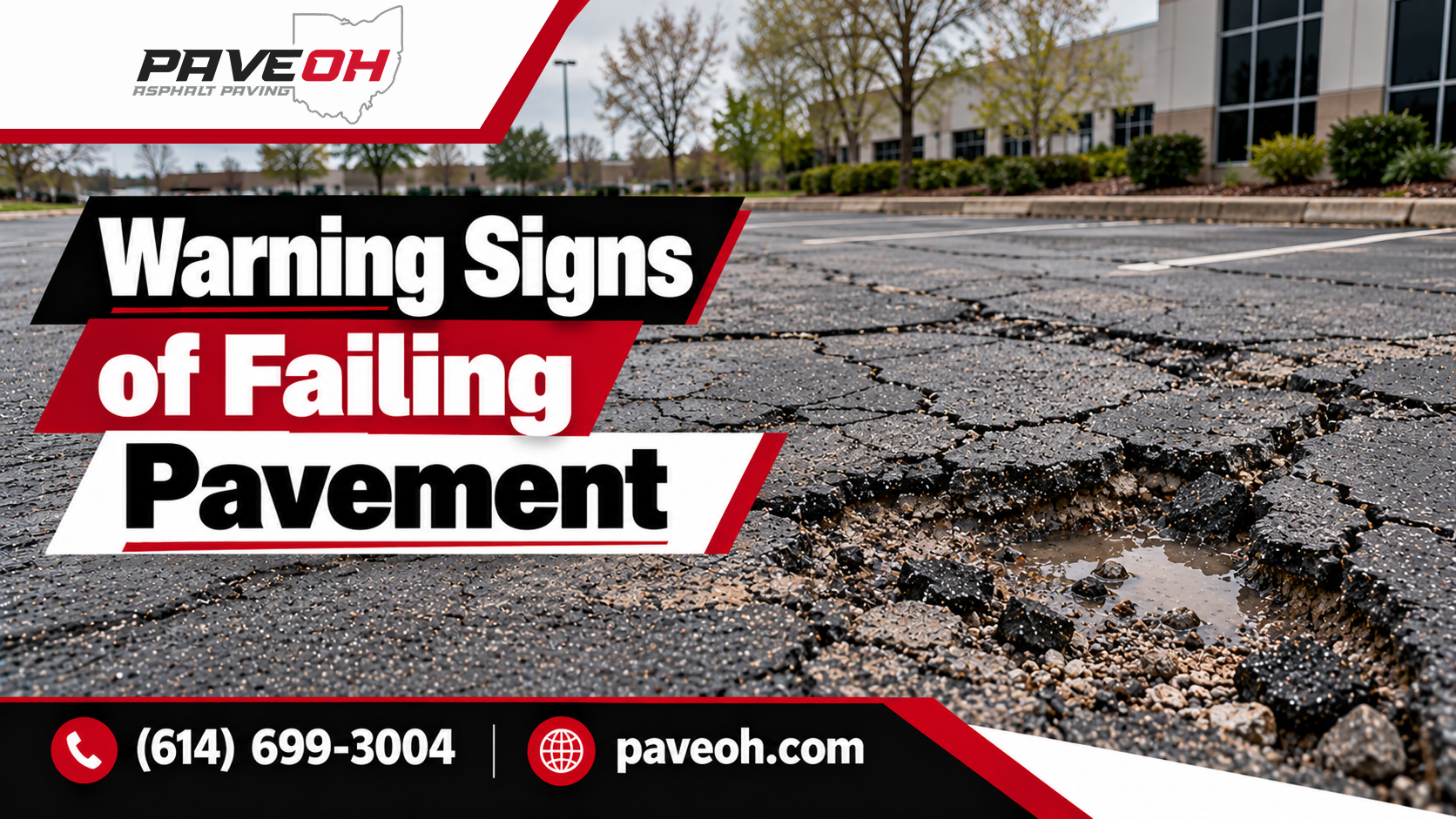 Warning Signs of Failing Pavement